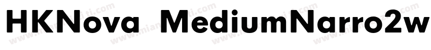 HKNova  MediumNarro2w字体转换